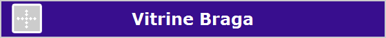 Vitrine Braga