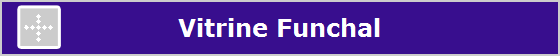 Vitrine Funchal
