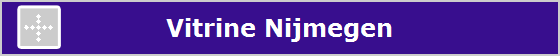 Vitrine Nijmegen