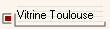 Vitrine Toulouse